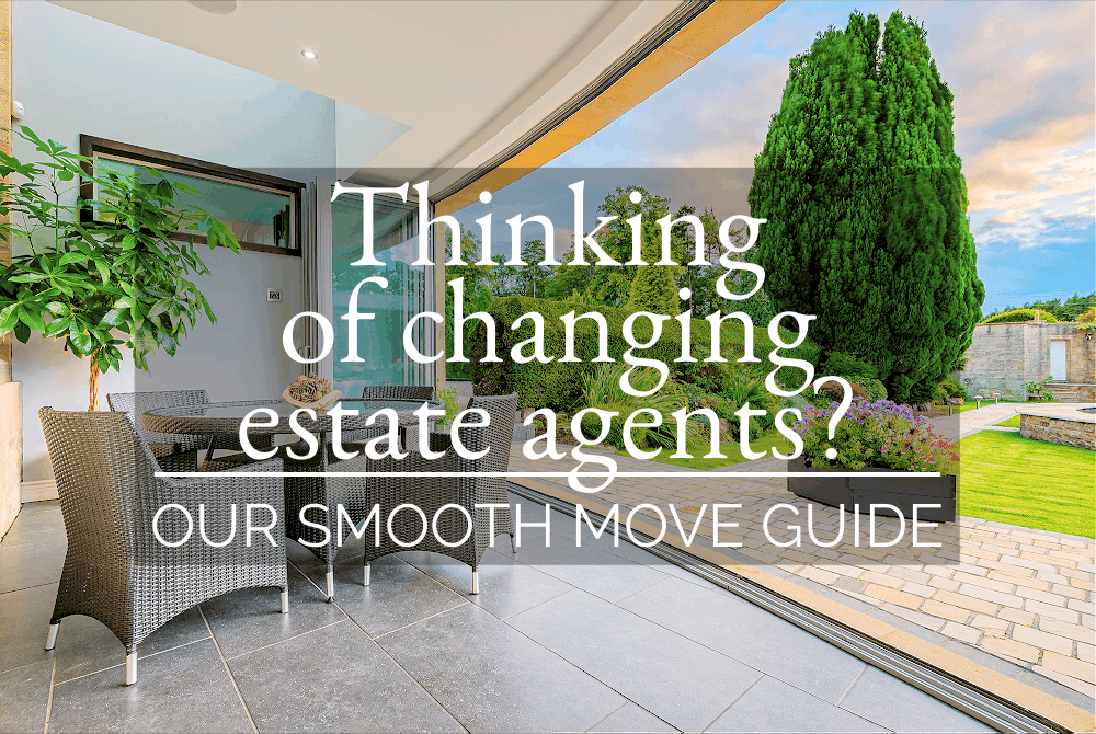 Thinking of changing estate agents? Our smooth move guide