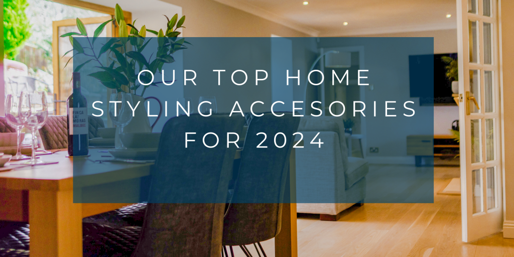 2024 – Our top home styling accessories for North Devon Homes